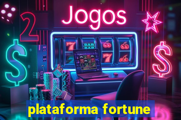 plataforma fortune