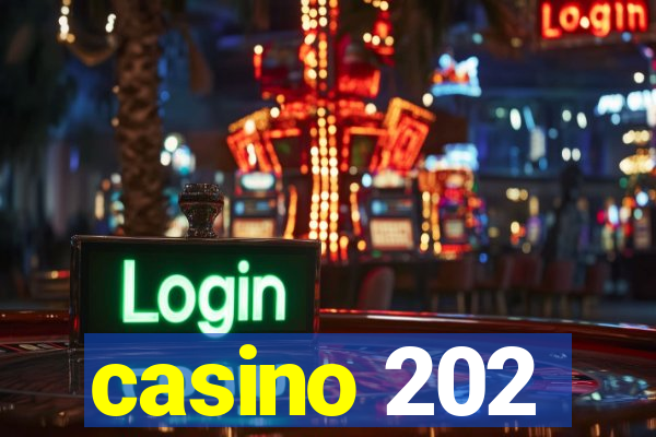 casino 202