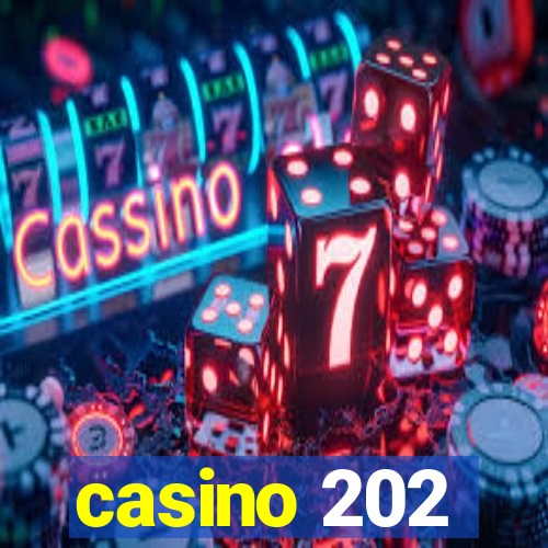 casino 202