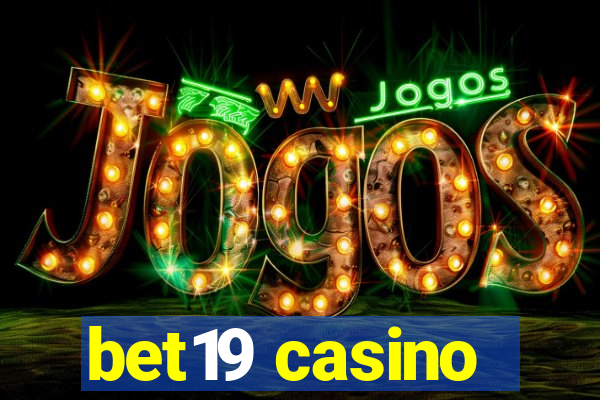 bet19 casino