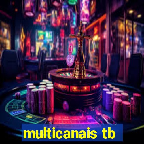 multicanais tb