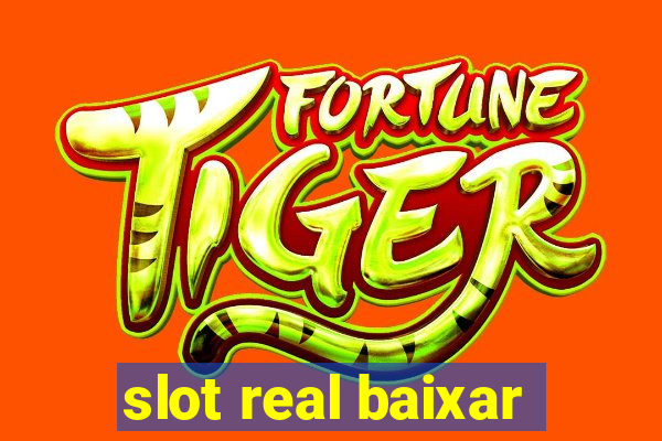 slot real baixar