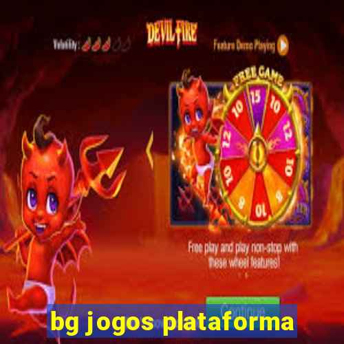 bg jogos plataforma