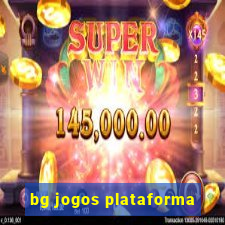 bg jogos plataforma