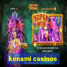 konami casinos