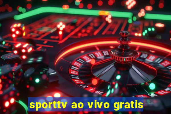 sporttv ao vivo gratis