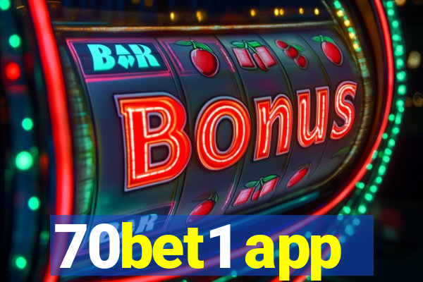 70bet1 app