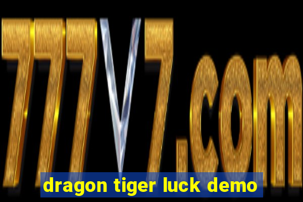 dragon tiger luck demo