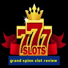 grand spinn slot review