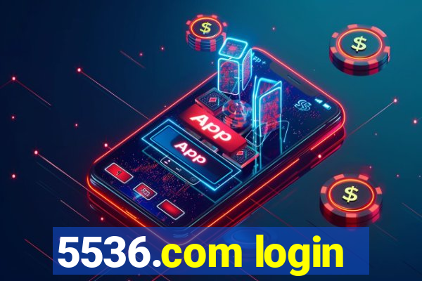 5536.com login