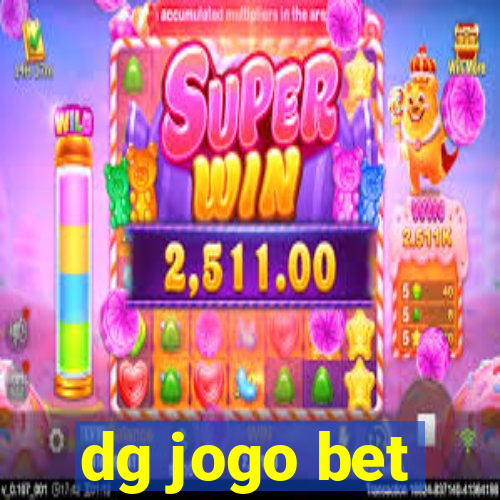 dg jogo bet