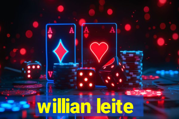 willian leite