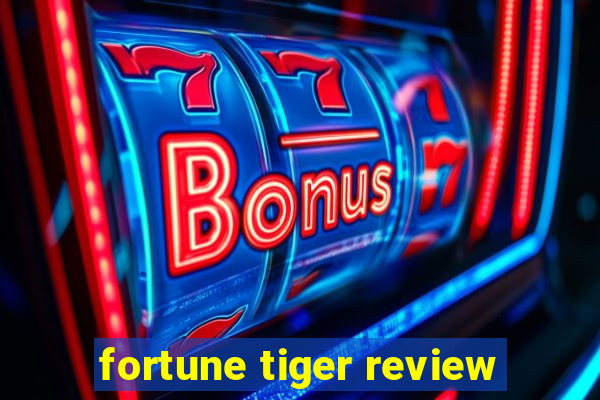 fortune tiger review