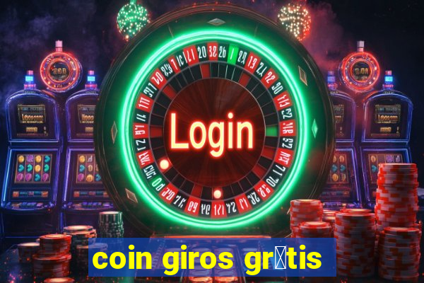 coin giros gr谩tis