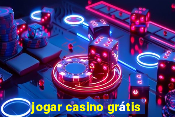 jogar casino grátis