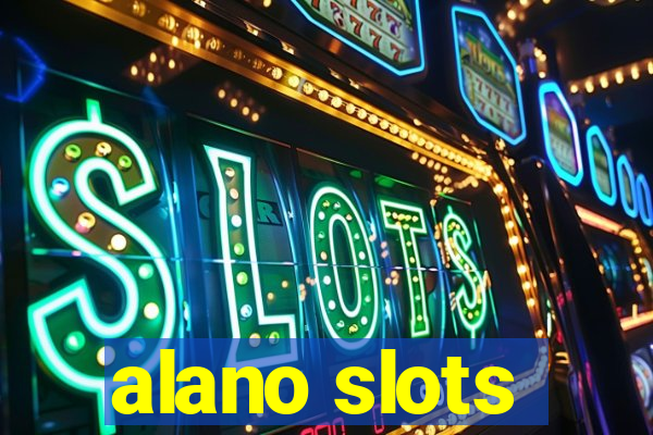 alano slots