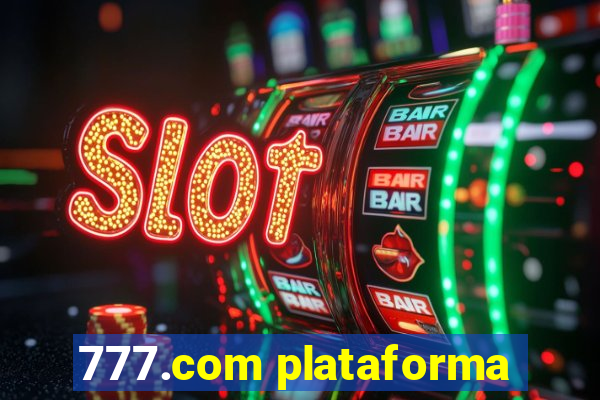 777.com plataforma