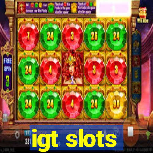 igt slots