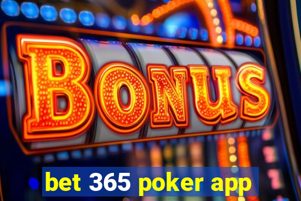 bet 365 poker app