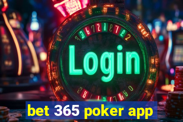 bet 365 poker app