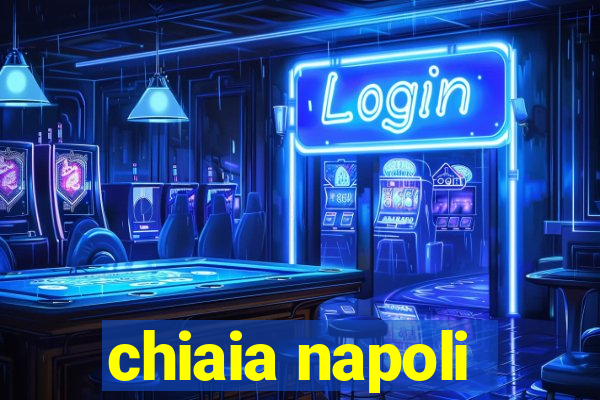 chiaia napoli