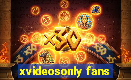 xvideosonly fans