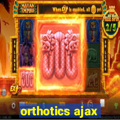 orthotics ajax