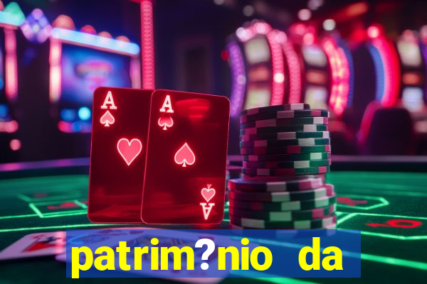 patrim?nio da família real brasileira