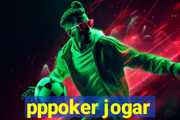 pppoker jogar