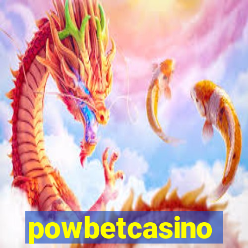 powbetcasino