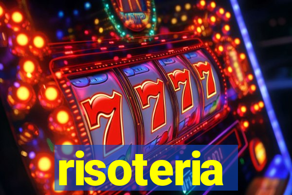 risoteria