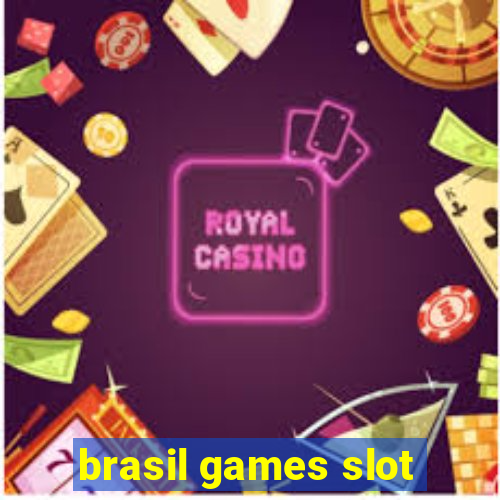 brasil games slot