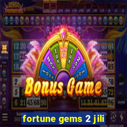 fortune gems 2 jili