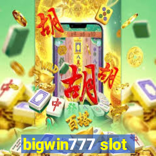 bigwin777 slot