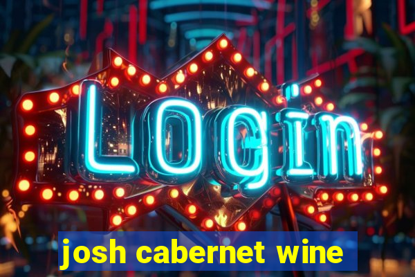 josh cabernet wine