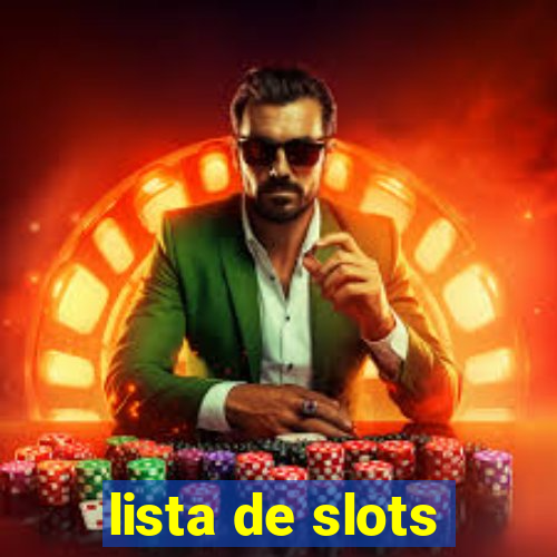 lista de slots