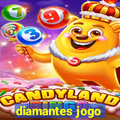 diamantes jogo