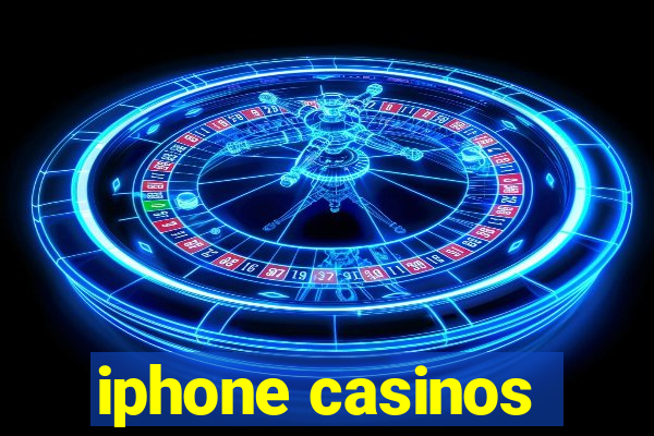 iphone casinos