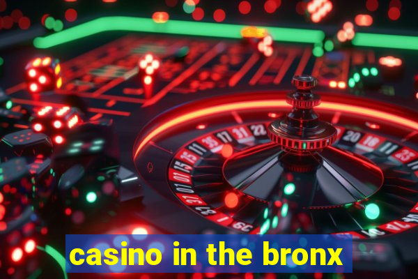 casino in the bronx