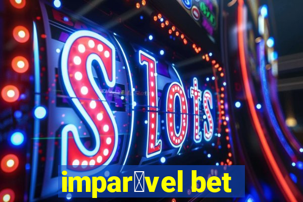 impar谩vel bet