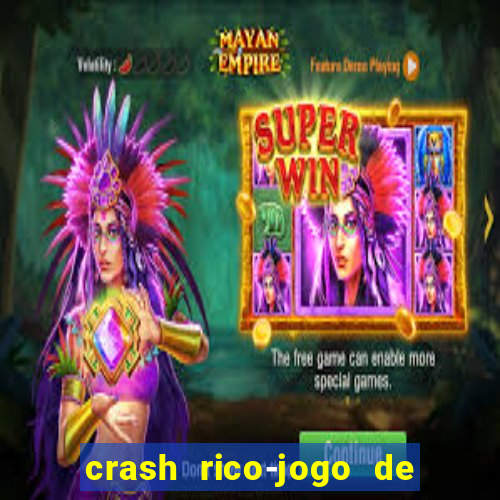 crash rico-jogo de cartas yu shubiao