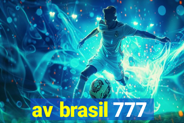 av brasil 777