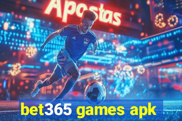 bet365 games apk