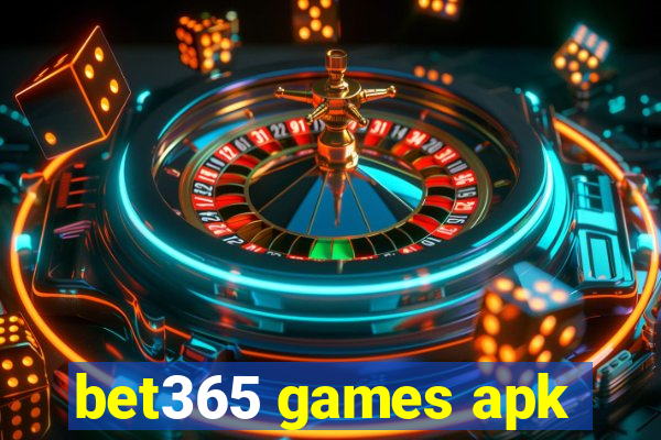 bet365 games apk