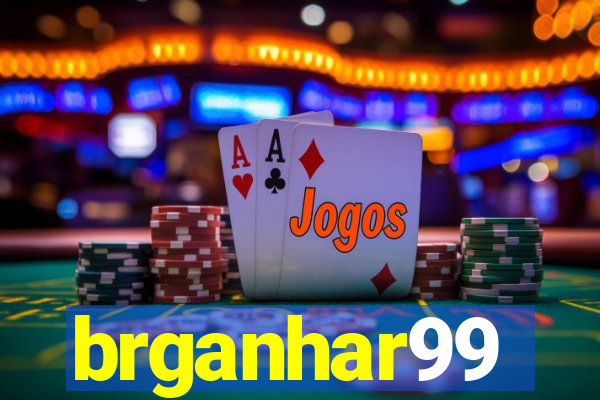 brganhar99