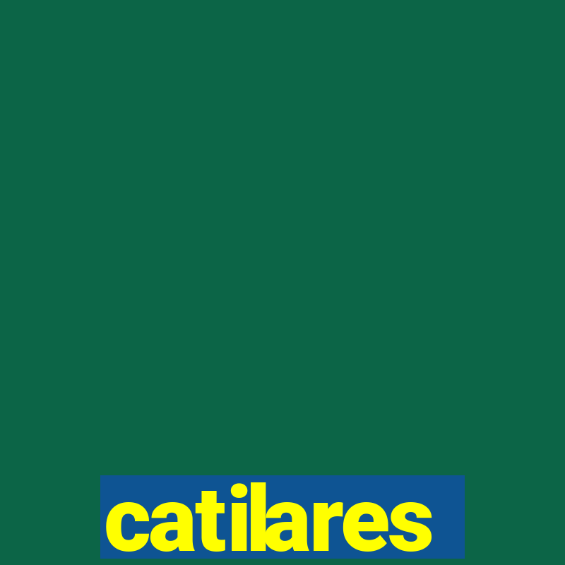 catilares