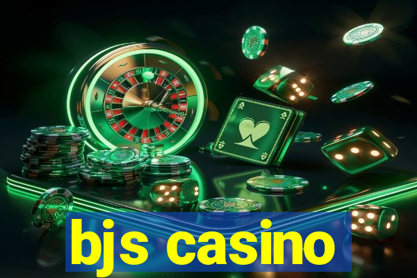 bjs casino