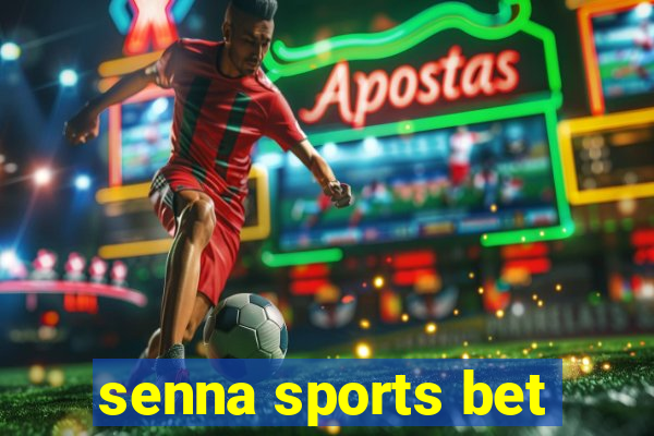 senna sports bet