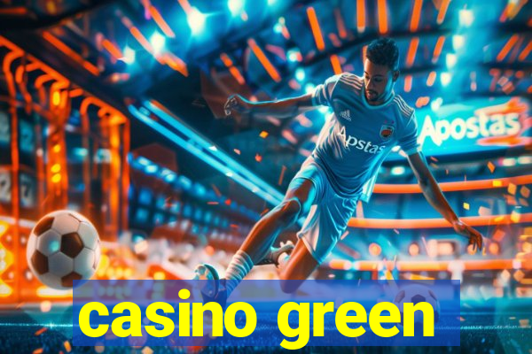 casino green