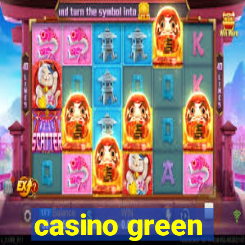 casino green